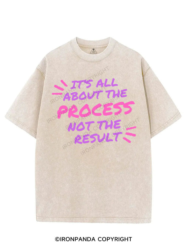 IT’S ALL ABOUT THE PROCESS, NOT THE RESULT. VINTAGE GYM SHIRT