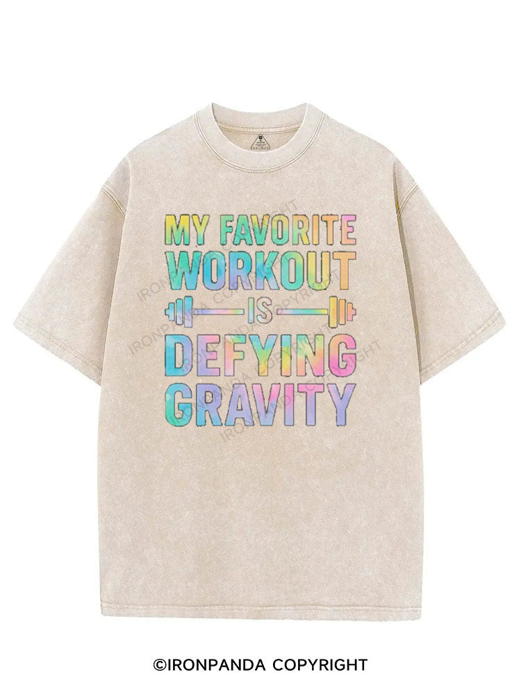 MY FAVORITE WORKOUT IS DEFYING GRAVITY VINTAGE GYM SHIRT
