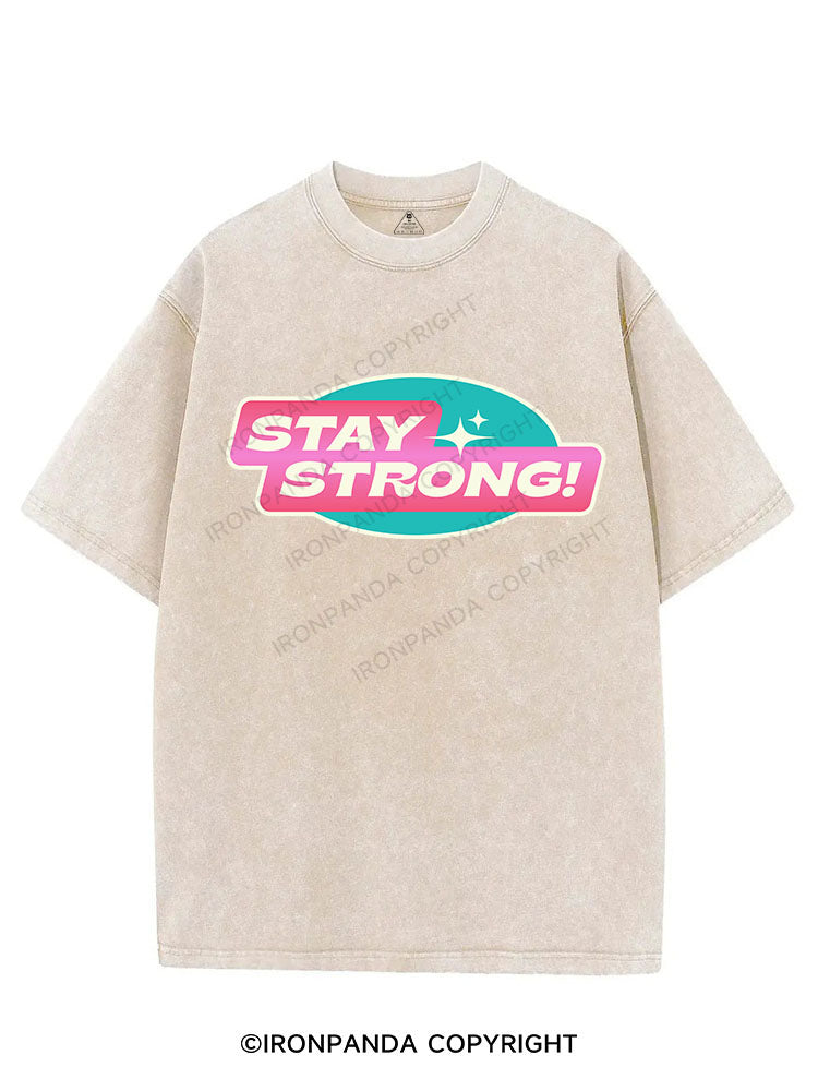 STAY STRONG! VINTAGE GYM SHIRT