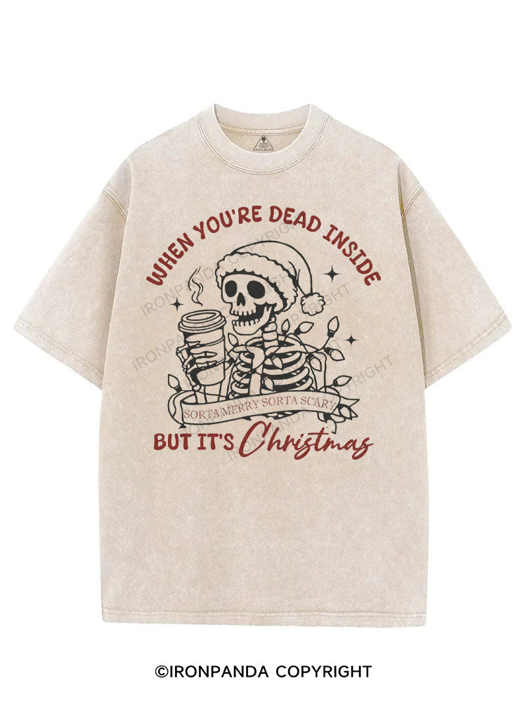 WHEN YOU'RE DEAD INSIDE BUT IT'S CHRISTMAS VINTAGE GYM SHIRT
