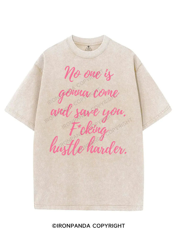 NO ONE IS GONNA COME AND SAVE YOU VINTAGE GYM SHIRT