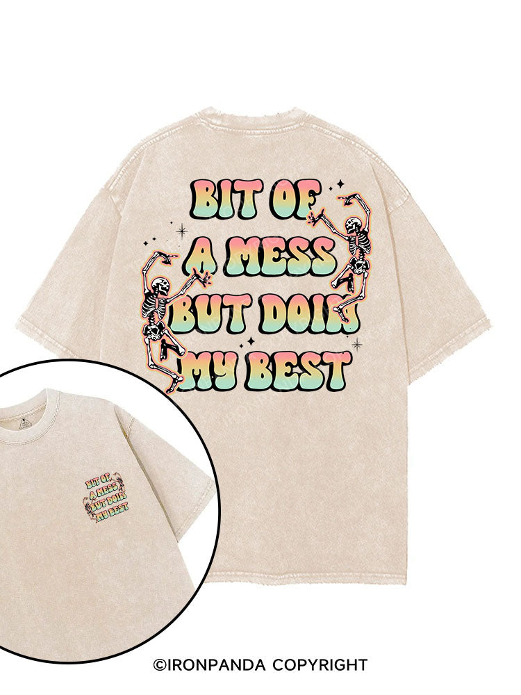 BIT OF A MESS BUT DOIN MY BEST printed Gym Shirt