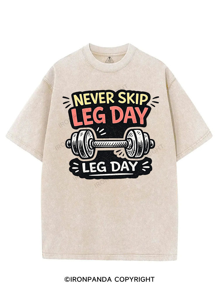 NEVER SKIP LEG DAY VINTAGE GYM SHIRT