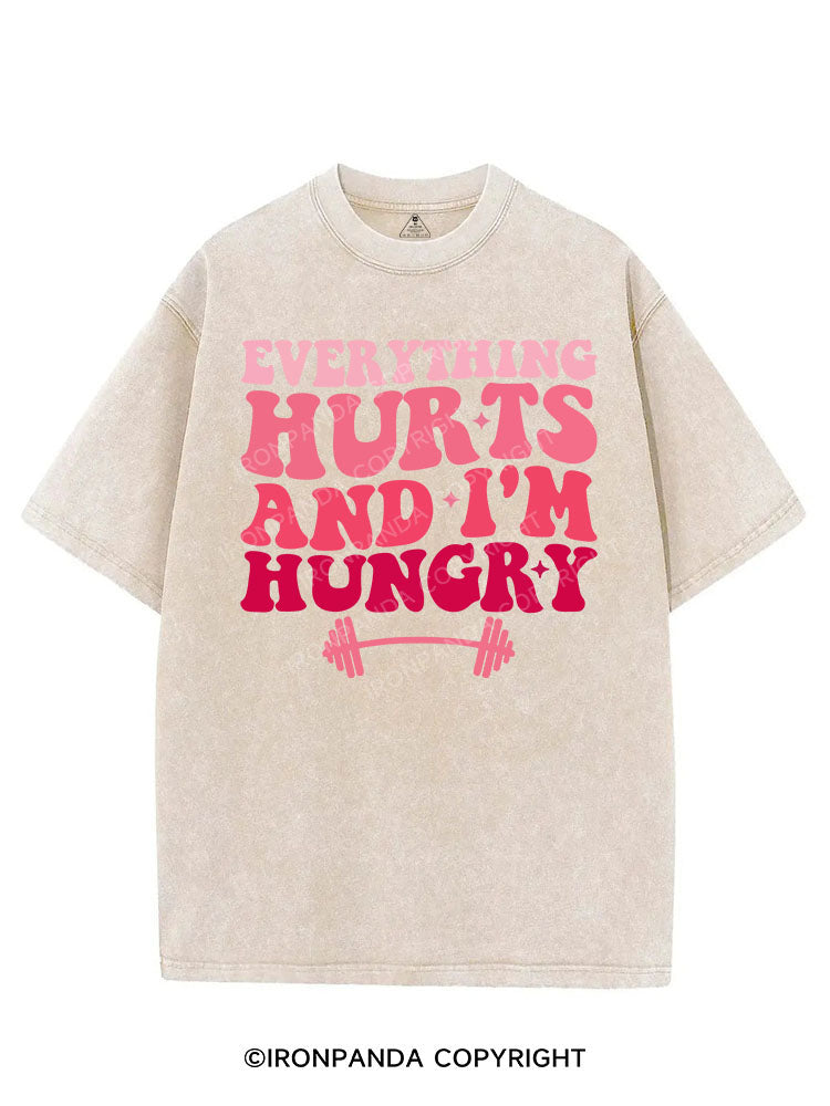 EVERYTHING HURTS AND I'M HUNGRY VINTAGE GYM SHIRT