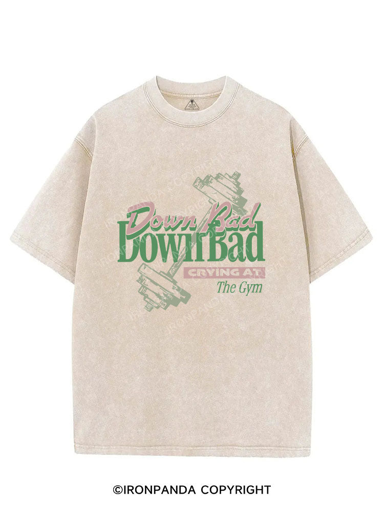 Down Bad VINTAGE GYM SHIRT