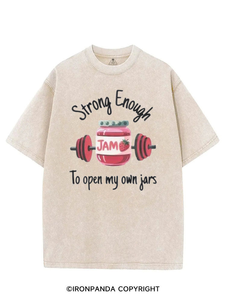 STRONG ENOUGH TO OPEN MY OWN JARS VINTAGE GYM SHIRT