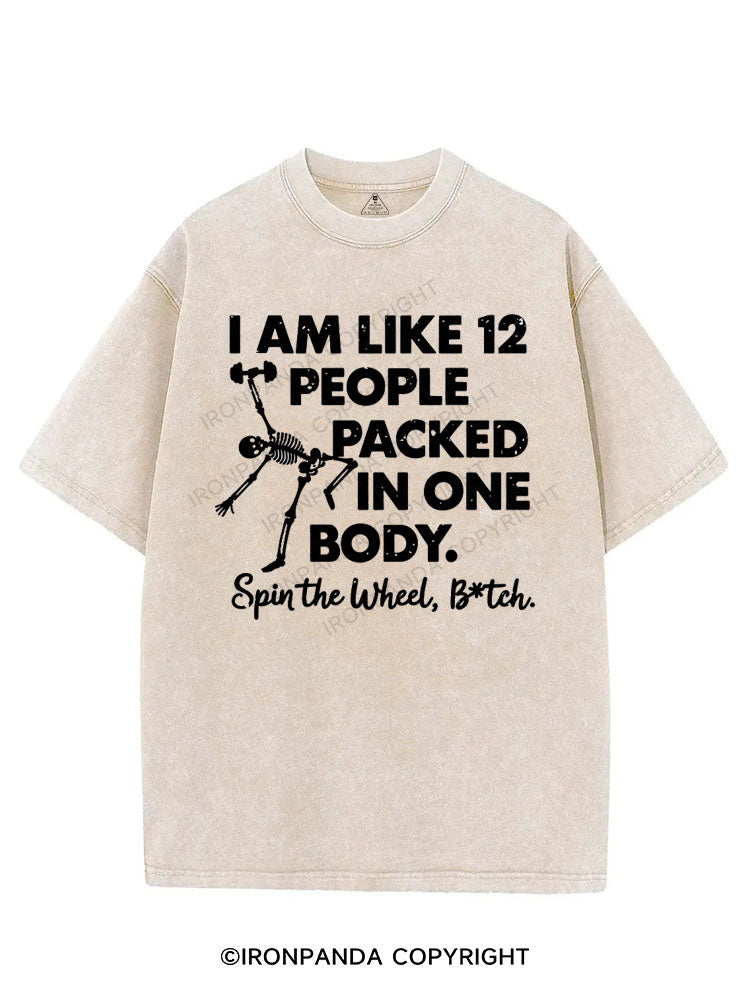 I AM LIKE 12 PEOPLE PACKED IN ONE BODY VINTAGE GYM SHIRT