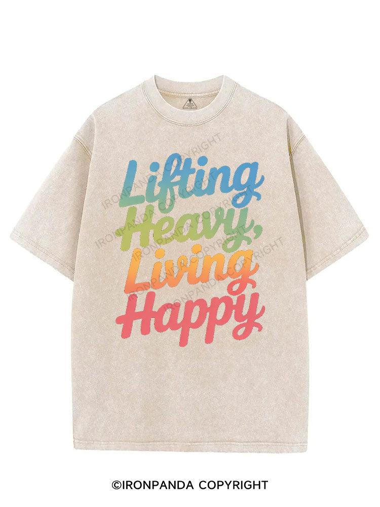 LIFTING HEAVY LIVING HAPPY VINTAGE GYM SHIRT