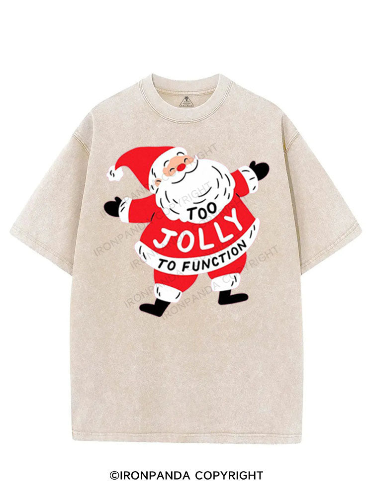 TOO JOLLY TO FUNCTION VINTAGE GYM SHIRT