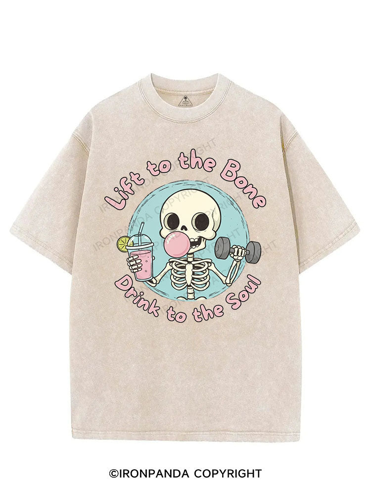 LIFT TO THE BONE, DRINK TO THE SOUL VINTAGE GYM SHIRT