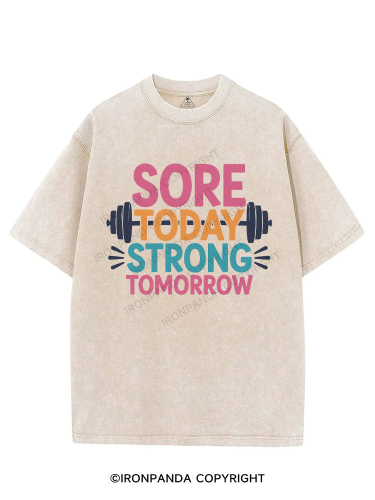 SORE TODAY STRONG TOMORROW VINTAGE GYM SHIRT