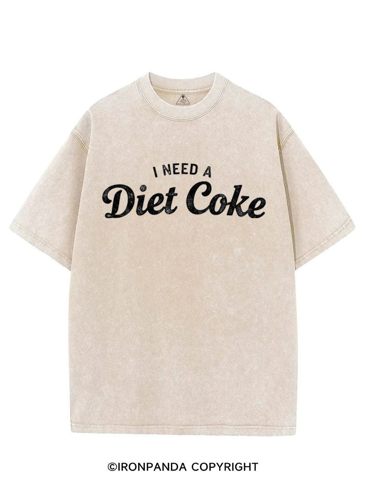 I NEED A DIET COKE VINTAGE GYM SHIRT