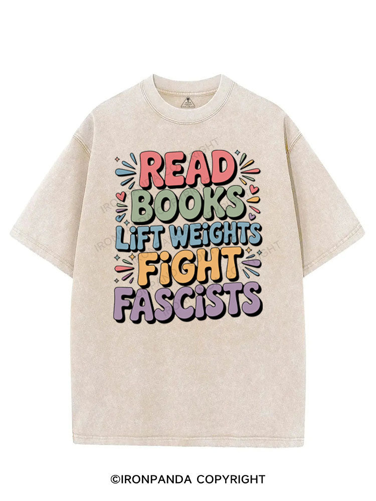 READ BOOKS LIFT WEIGHTS FIGHT FASCISTS VINTAGE GYM SHIRT