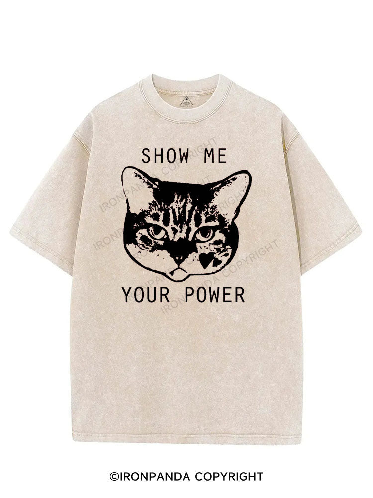 SHOW ME YOUR POWER VINTAGE GYM SHIRT