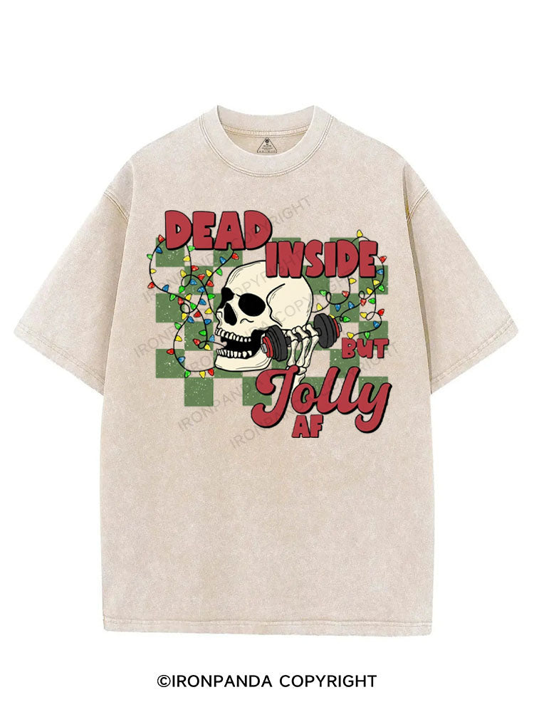 DEAD INSIDE BUT JOLLY AF VINTAGE GYM SHIRT