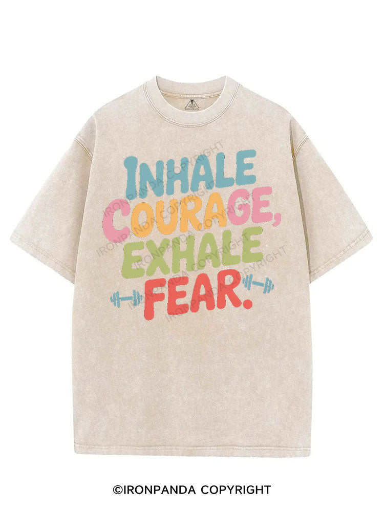 INHALE COURAGE EXHALE FEAR VINTAGE GYM SHIRT