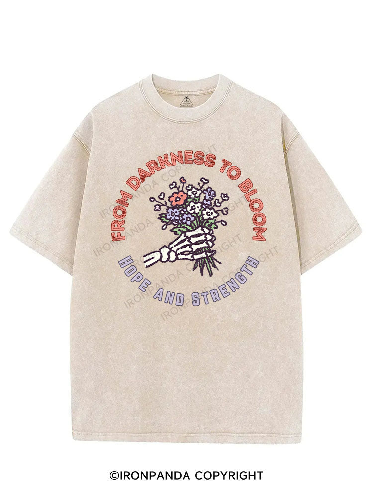 FROM DARKNESS TO BLOOM HOPE AND STRENGTH VINTAGE GYM SHIRT