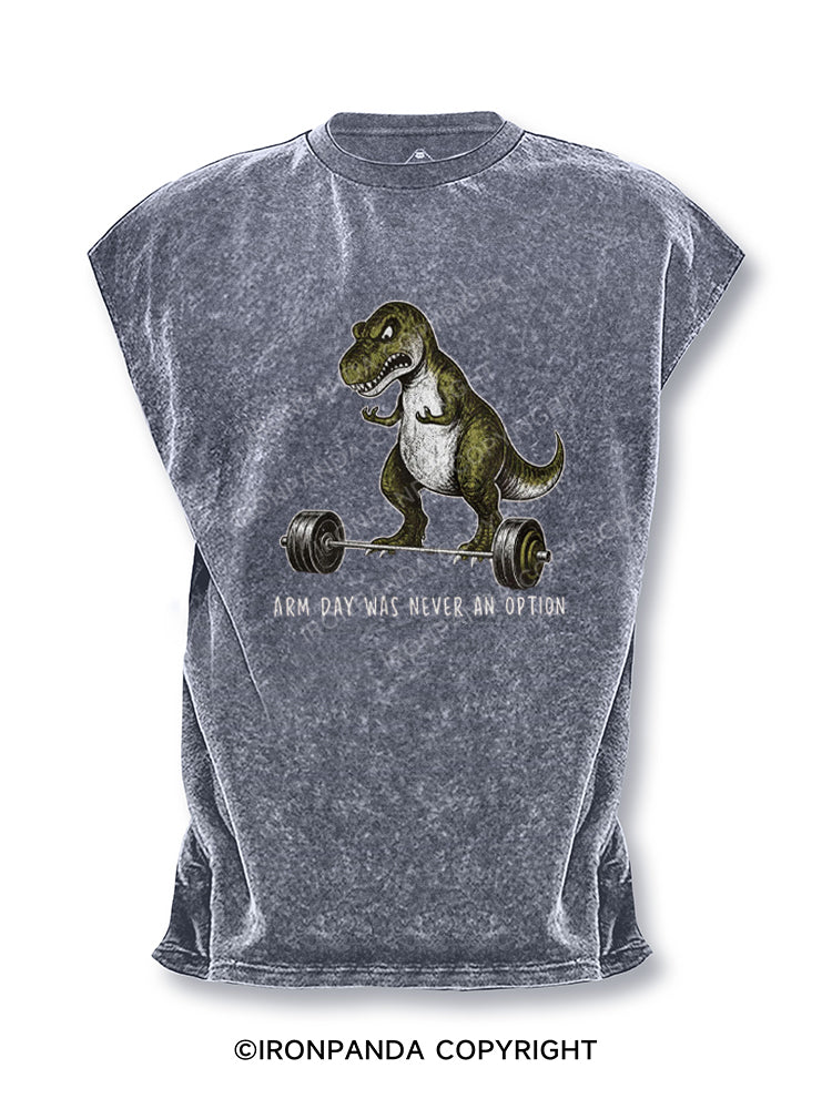 Arm Day Was Never an Option T-Rex Cut Off Tank