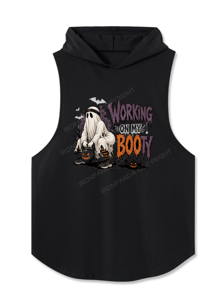 WORKING ON MY BOOTY Funny Sarcastic Ghost Hooded Tank