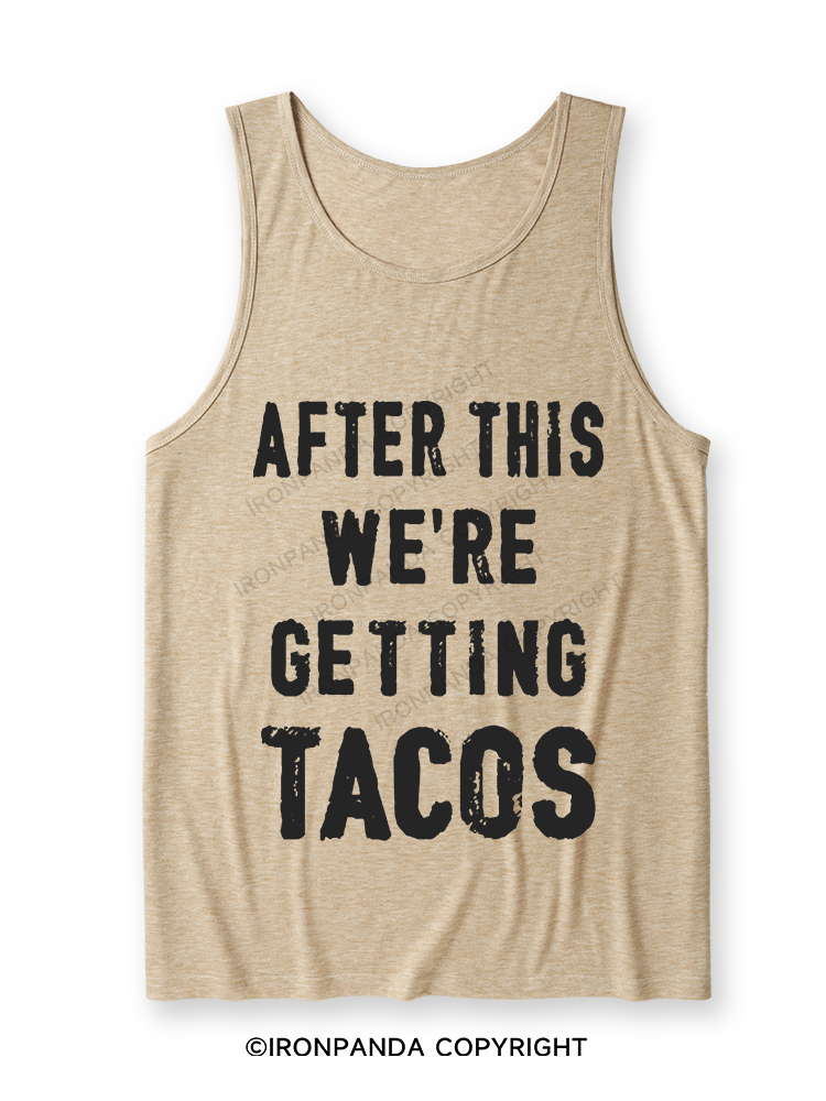 After This We're Getting Tacos Ultra Soft Heather Tank