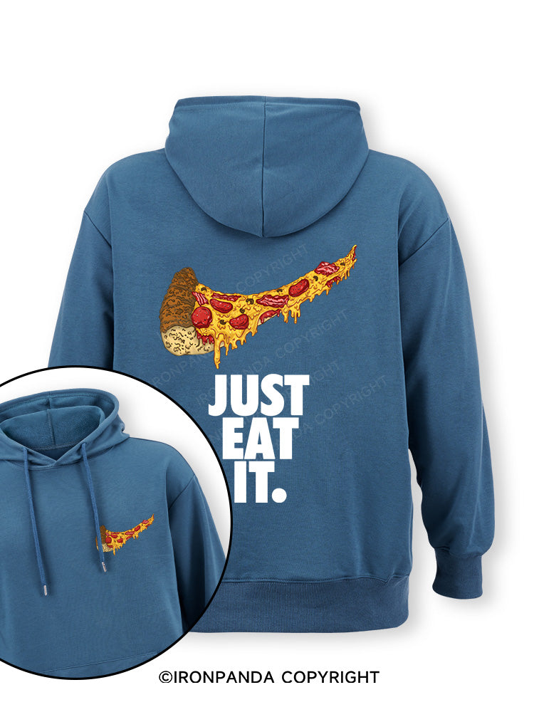 just eat it pizza lover Double-Sided Printed Classic Gym Hoodie