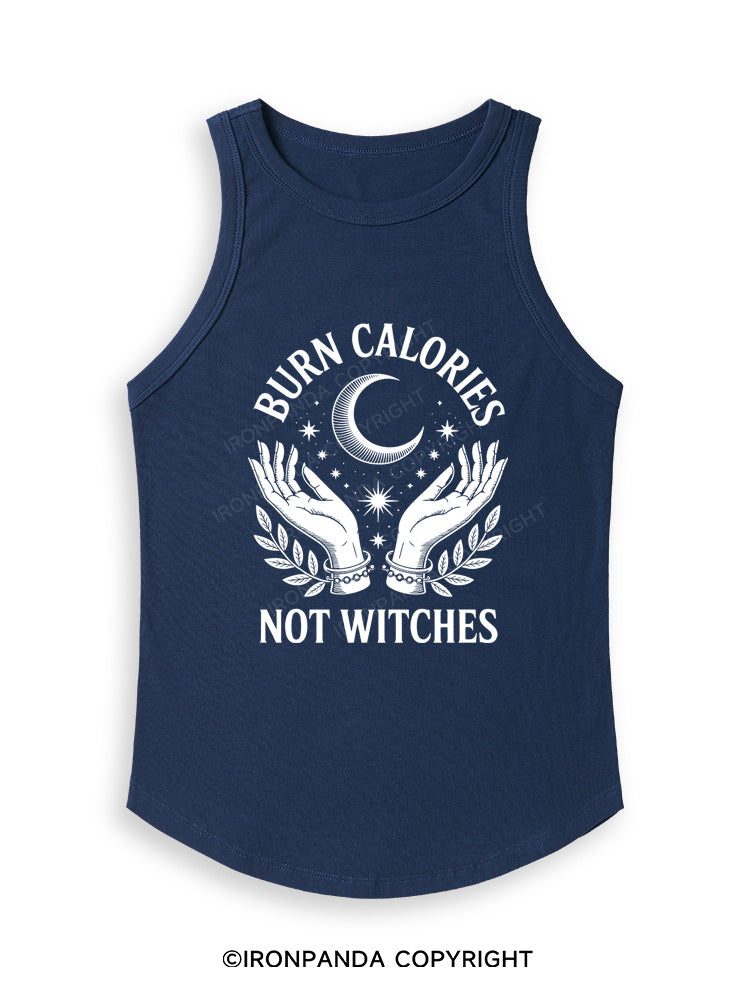BURN CALORIES NOT WITCHES Fitted Tank Top