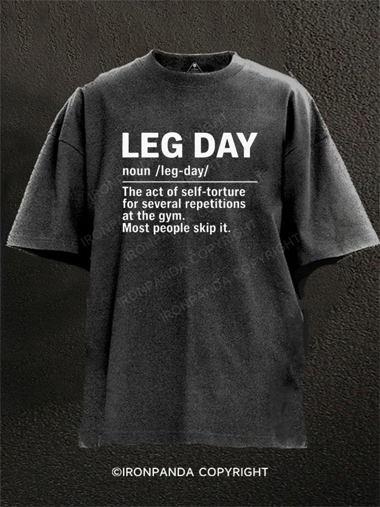 Leg Day Definition Washed Gym Shirt