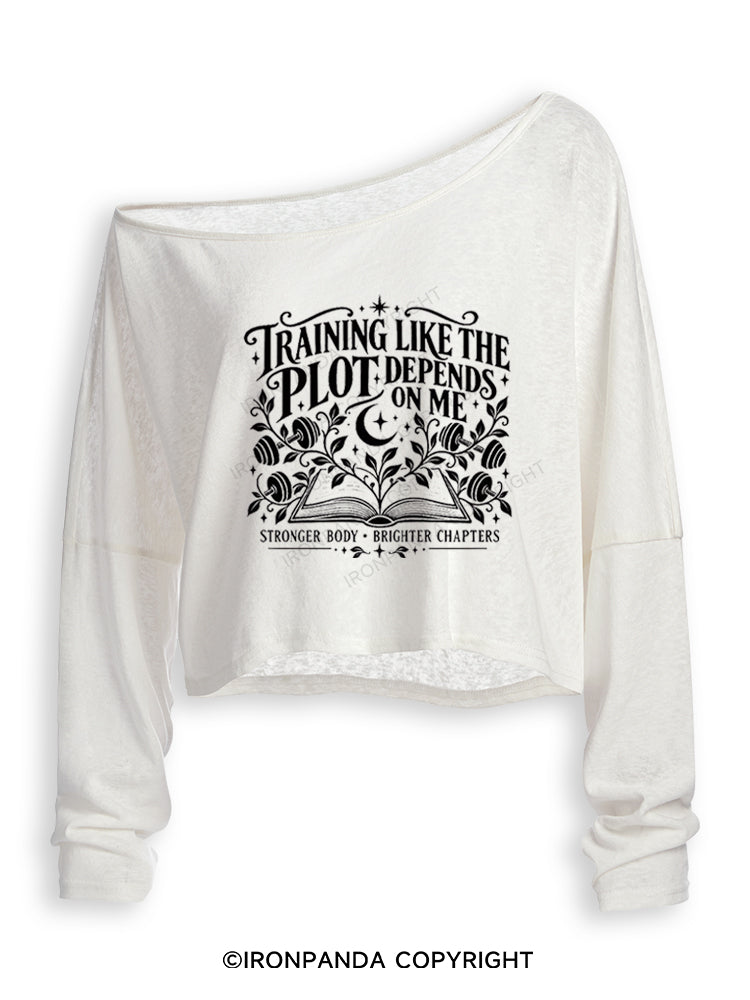 TRAINING LIKE THE PLOT DEPENDS ON ME STRONGER BODY • BRIGHTER CHAPTERS Off Shoulder Long Sleeve Crop Top