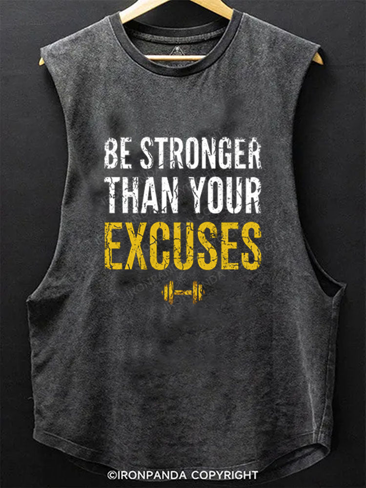 Be Stronger Than Your Excuses Scoop Bottom Cotton Tank