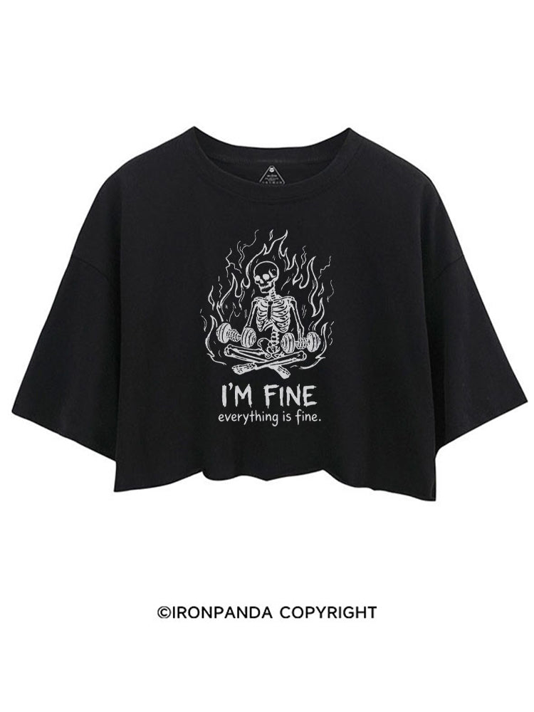 I'M FINE EVERYTHING IS FINE SKELETON CROP TOPS