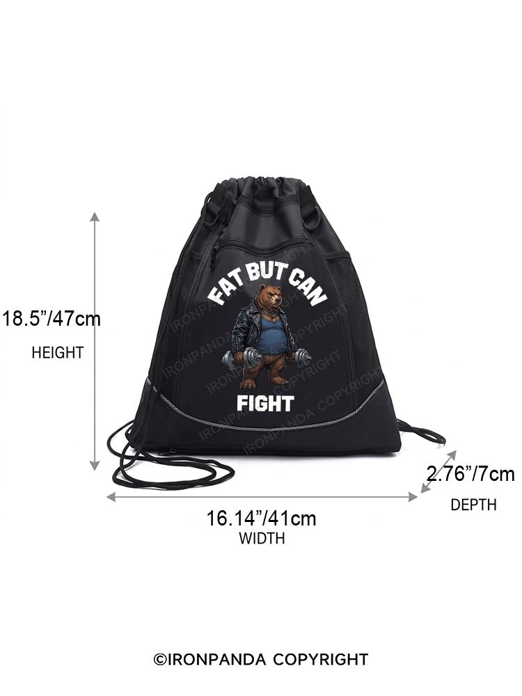 Fat But Can Fight Gym Drawstring Bag