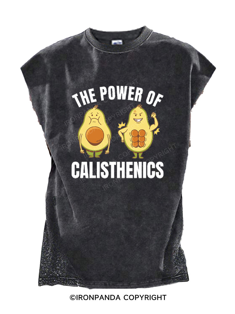THE POWER OF CALISTHENICS Cut Off Tank