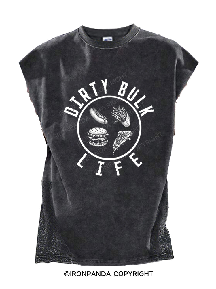 Dirty Bulk Life Cut Off Tank