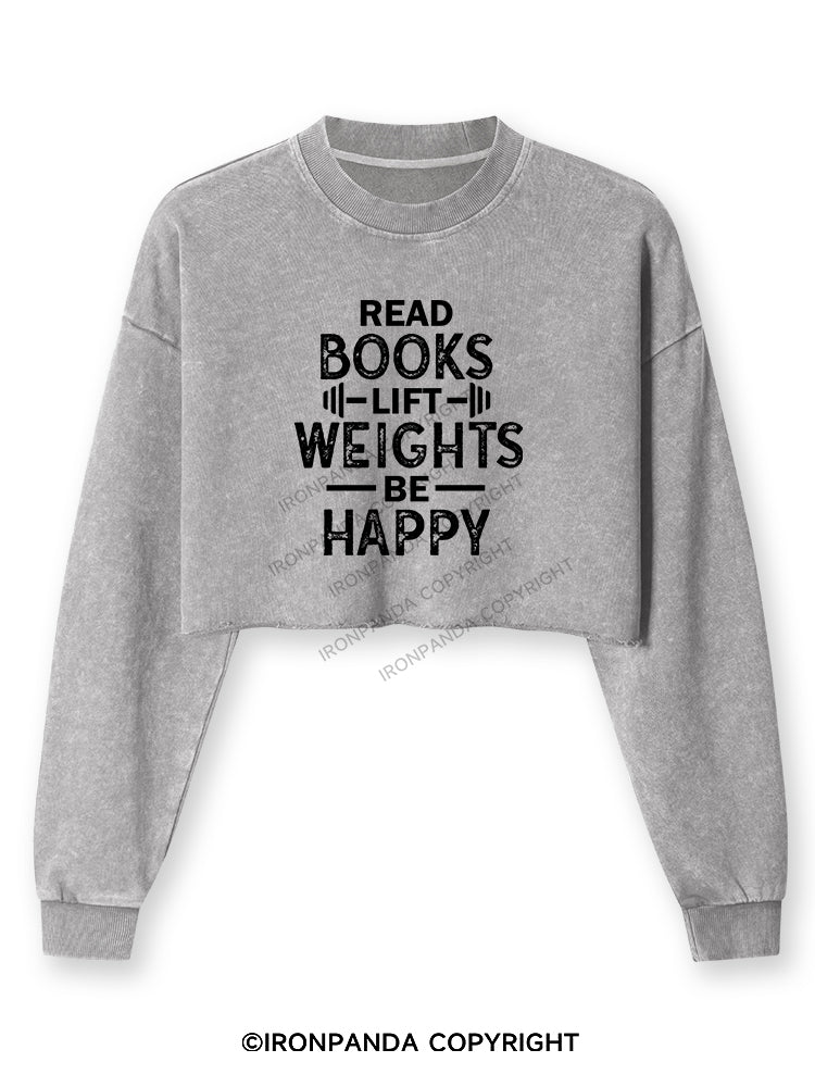 READ BOOKS LIFT WEIGHTS BE HAPPY FUNNY WORKOUT Washed Long-Sleeve Crop Top