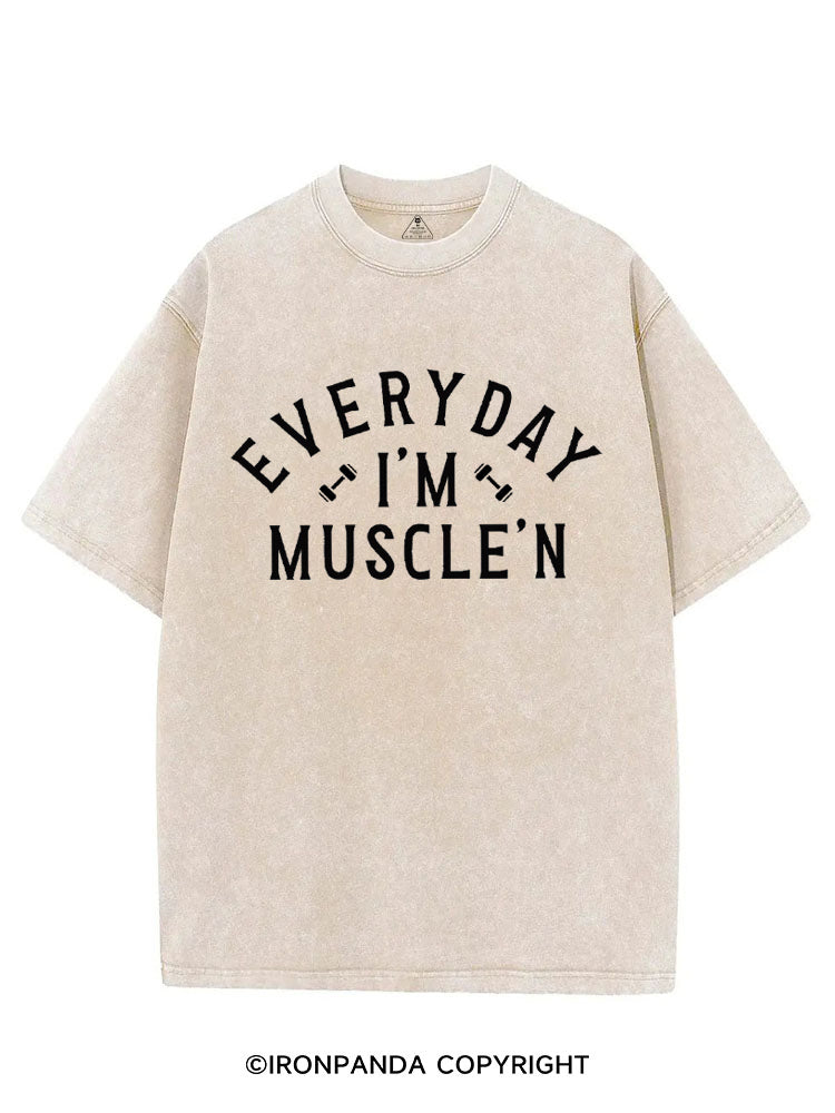 Everyday I'm Muscle'N Muscle VINTAGE GYM SHIRT