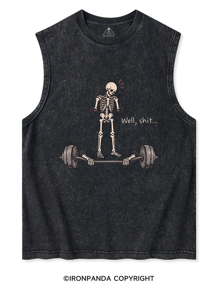 Well Shit Funny Washed Tank