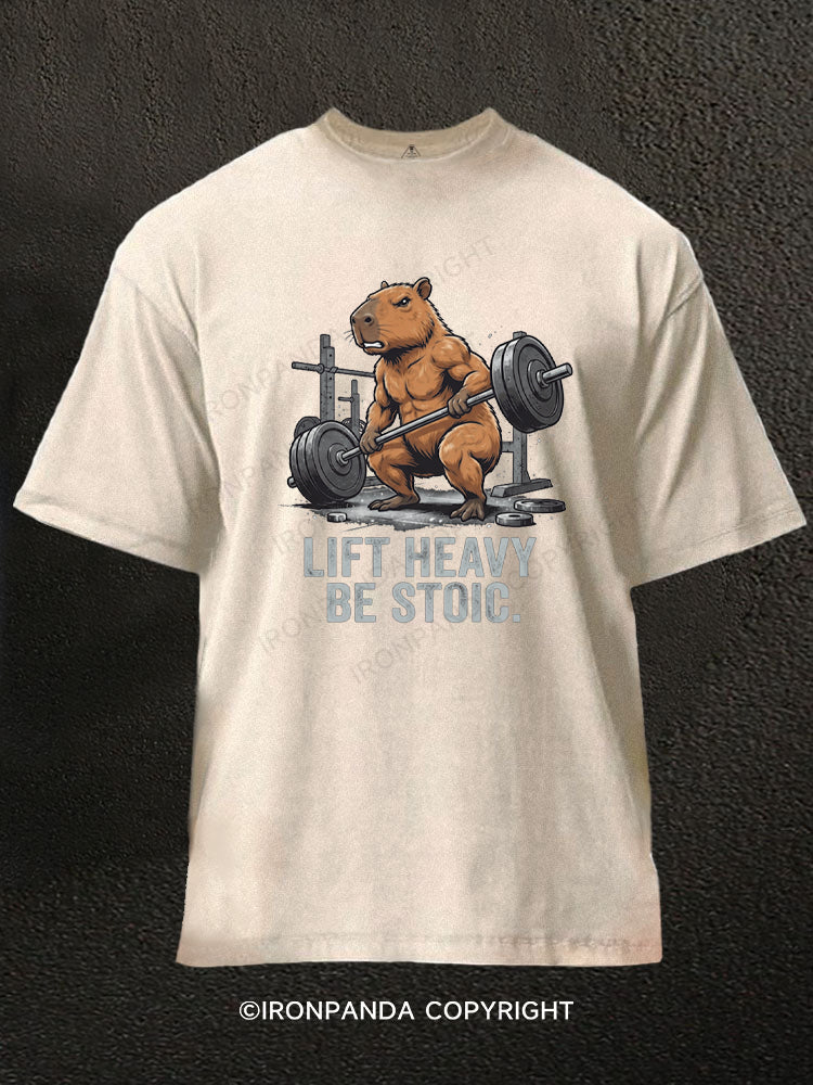 Lift Heavy Be Stoic Washed Gym Shirt