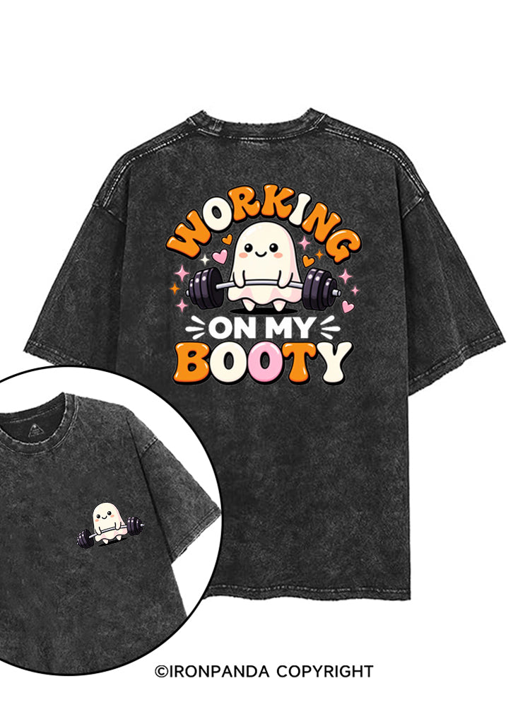 WORKING ON MY BOOTY FUNNY GHOST HALLOWEEN printed Gym Shirt