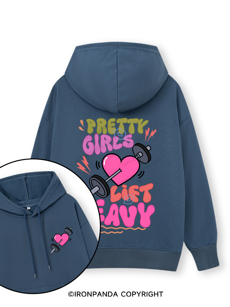 PRETTY GIRLS LIFT HEAVY Double-Sided Printed Classic Gym Hoodie