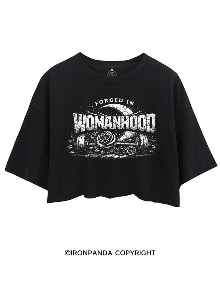 FORGED IN WOMANHOOD CROP TOPS