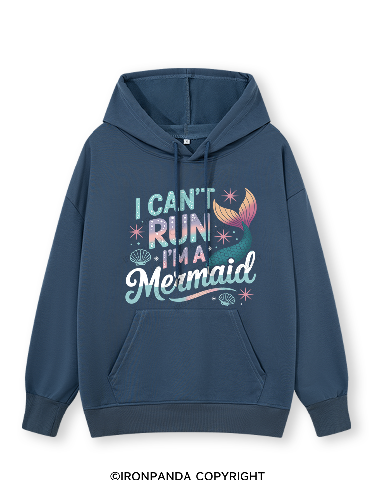 I CAN'T RUN I'M A MERMAID Classic Gym Hoodie