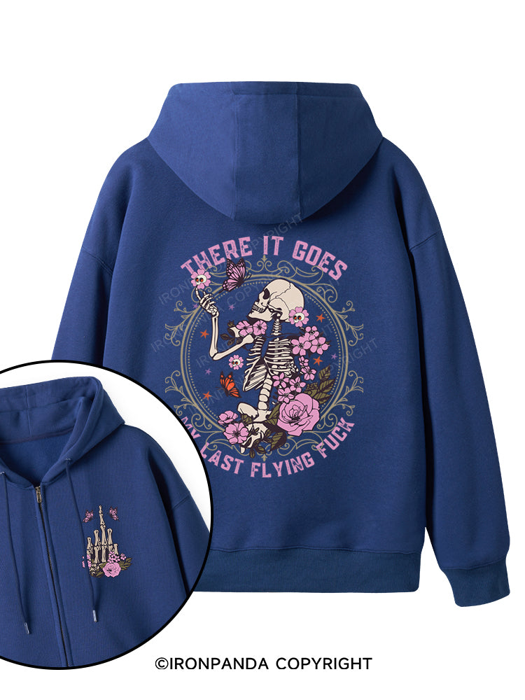 There It Goes My Last Flying Double-Sided Printed Fleece Zip Up Hoodie