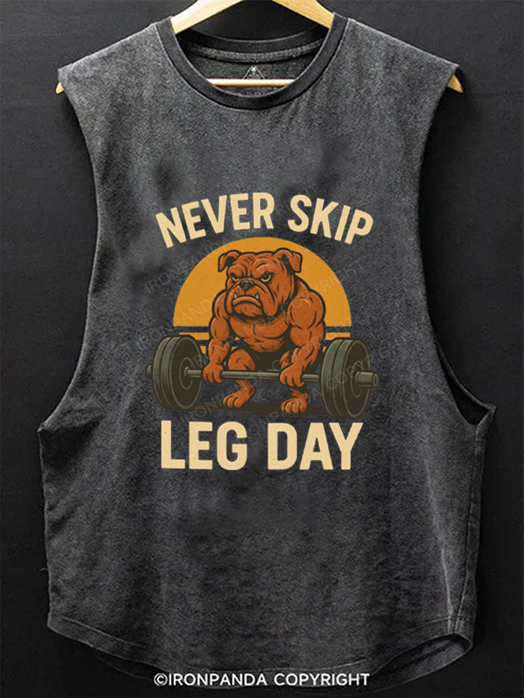 Never Skip Leg Day Muscular Bulldog Scoop Bottom Cotton Tank