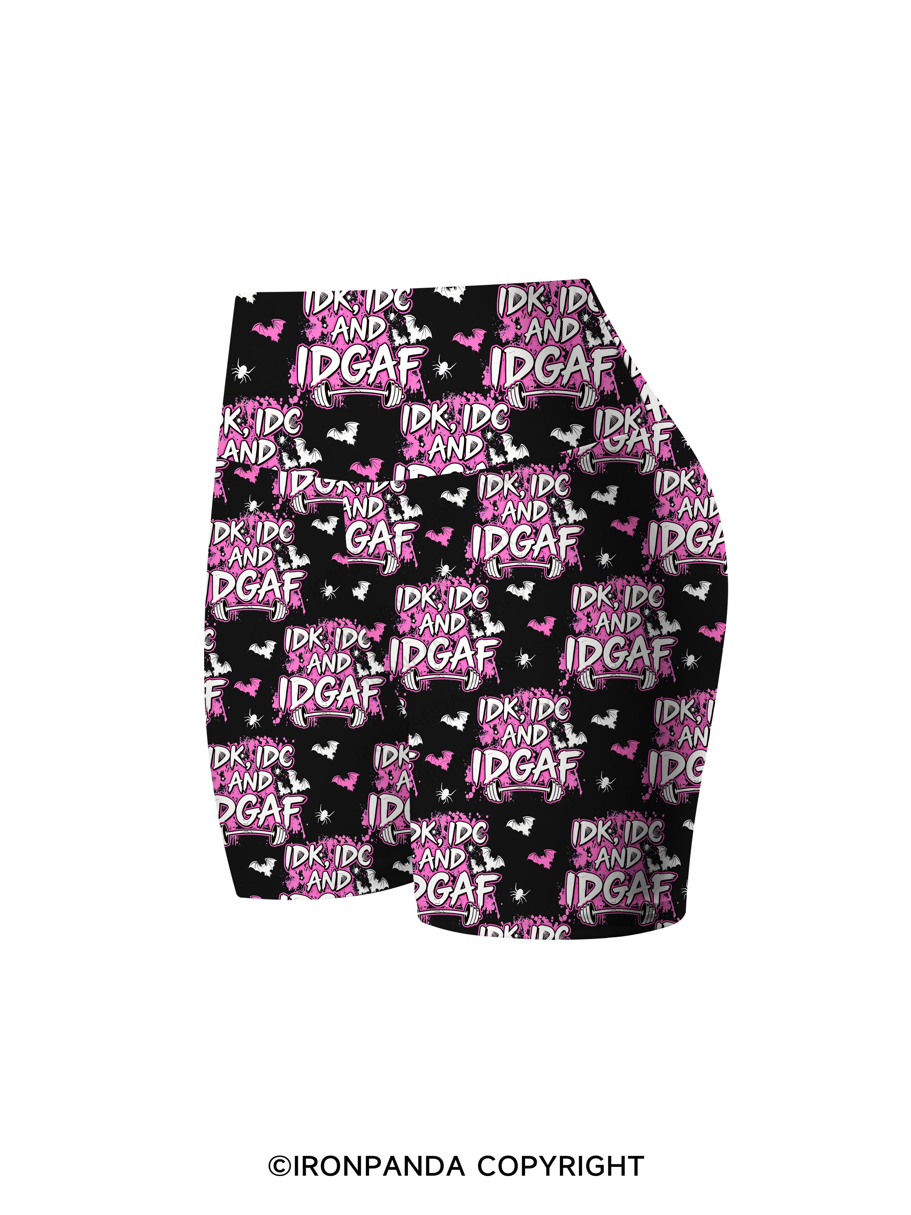 IDK, IDC AND IDGAF Printed Yoga Cycling Shorts