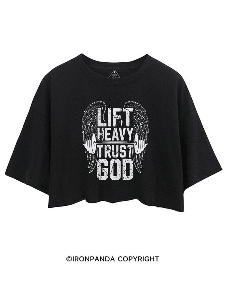 LIFT HEAVY TRUST GOD CROP TOPS