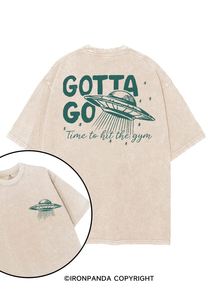 GOTTA GO TIME TO HIT THE GYM printed Gym Shirt