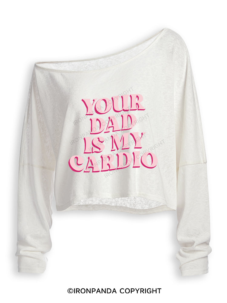 PINK YOUR DAD IS MY CARDIO Off Shoulder Long Sleeve Crop Top