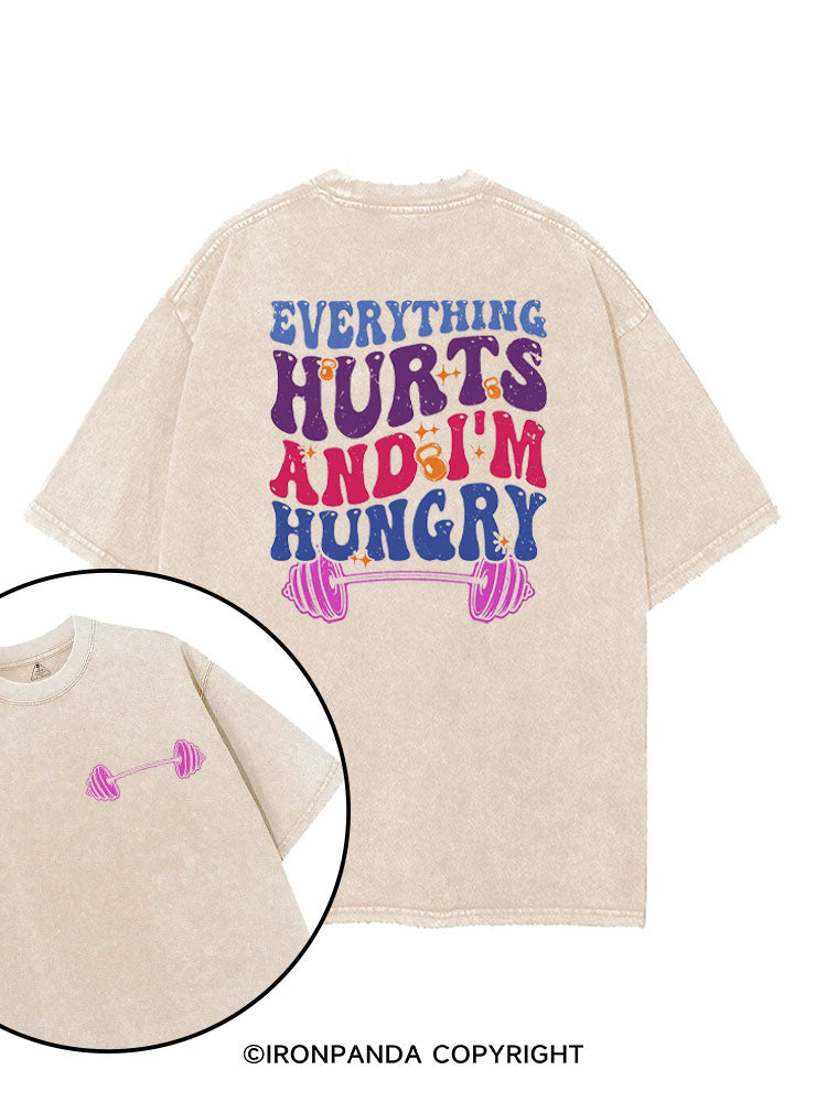 Everything Hurts I'm Hungry Funny Workout printed Gym Shirt