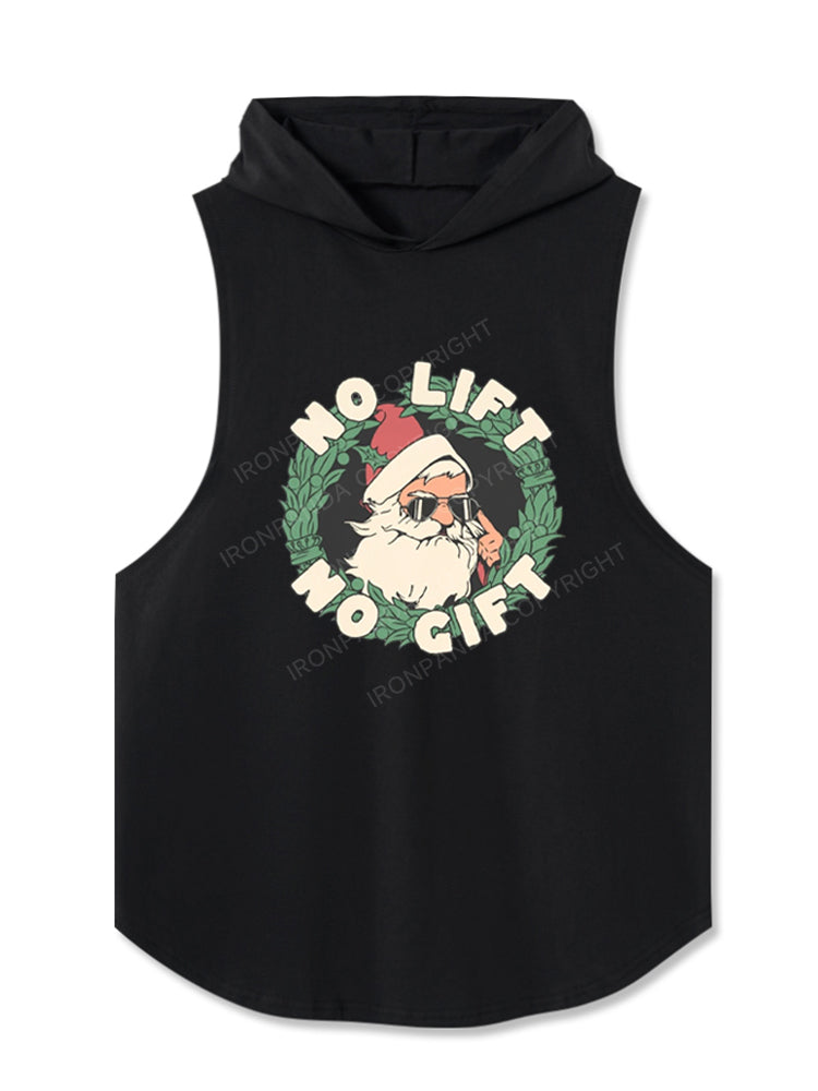 No Lift No Gift Christmas Workout Hooded Tank