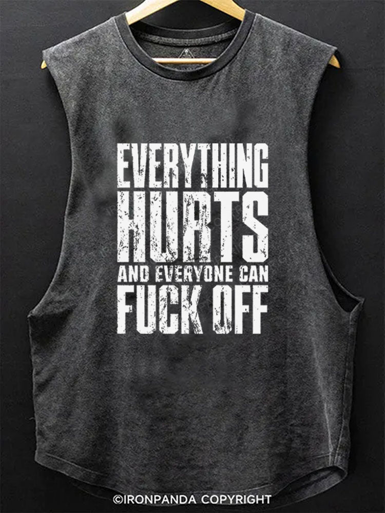 EVERTHING HURTS AND EVERYONE CAN FUCK OFF Scoop Bottom Cotton Tank